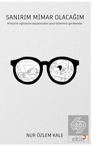 Sanırım Mimar Olacağım