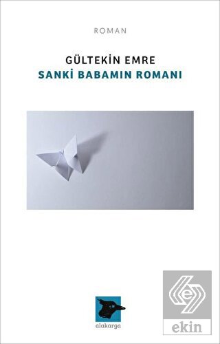Sanki Babamın Romanı
