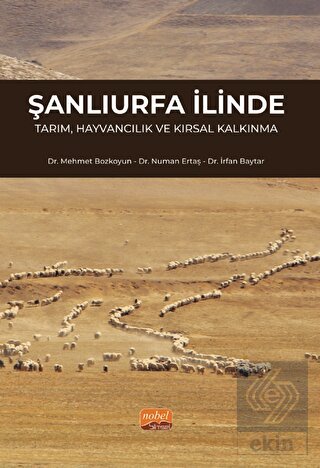 Şanlıurfa İlinde Tarım, Hayvancılık ve Kırsal Kalk