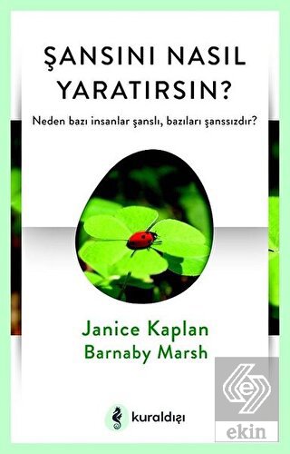 Şansını Nasıl Yaratırsın?