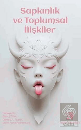 Sapkınlık ve Toplumsal İlişkiler