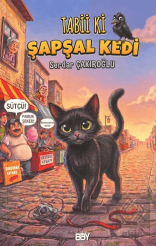 Şapşal Kedi Serdar Çakıroğlu Bıyıklı Balon Yayınları Satın Al - ekinki