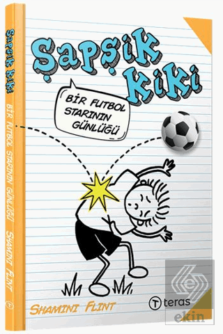 Şapşik Kiki: Bir Futbol Starının Günlüğü