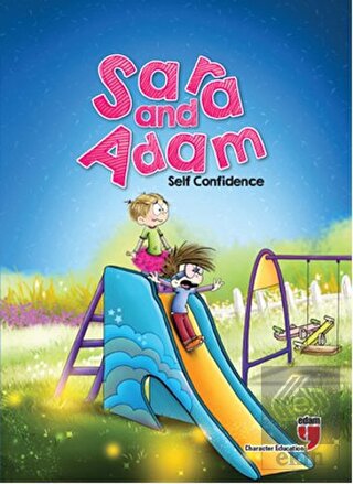 Sara and Adam - Self Confidence
