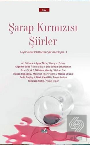 Şarap Kırmızısı Şiirler