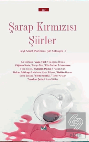 Şarap Kırmızısı Şiirler