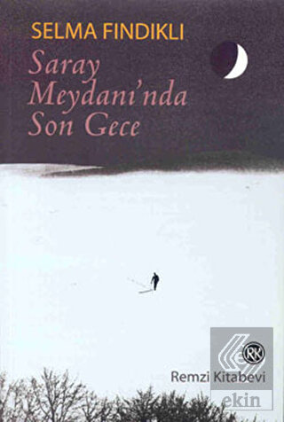 Saray Meydanı\'nda Son Gece