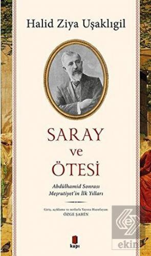 Saray ve Ötesi