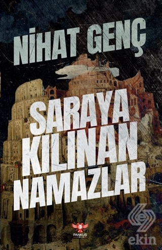 Saraya Kılınan Namazlar