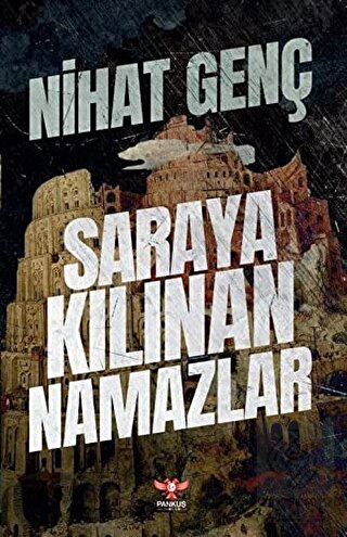 Saraya Kılınan Namazlar