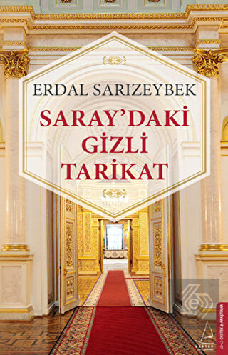 Saray'daki Gizli Tarikat