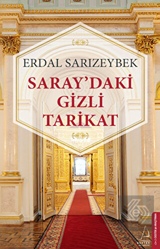 Saray'daki Gizli Tarikat