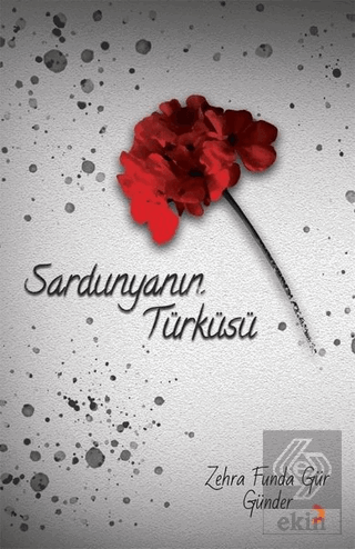 Sardunyanın Türküsü