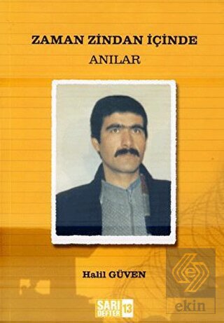 Sarı Defter 13: Zaman Zindan İçinde