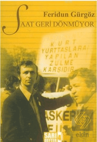 Sarı Defter 4: Saat Geri Dönmüyor