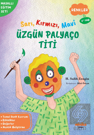 Sarı, Kırmızı, Mavi Üzgün Palyaço Titi