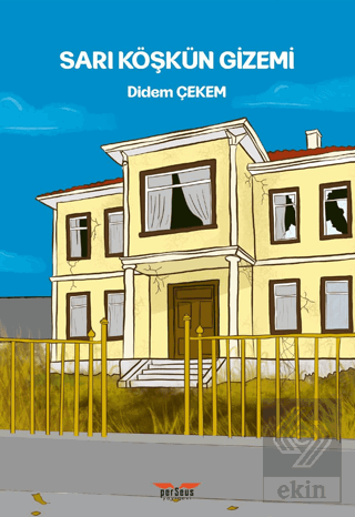 Sarı Köşkün Gizemi