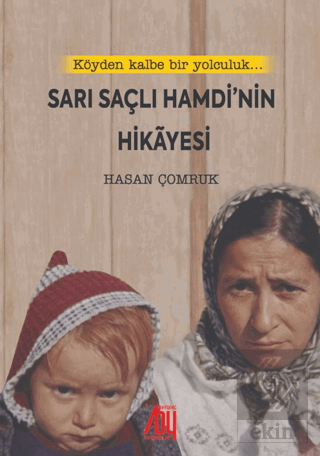 Sarı Saçlı Hamdi'nin Hikayesi
