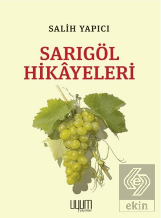 Sarıgöl Hikayeleri
