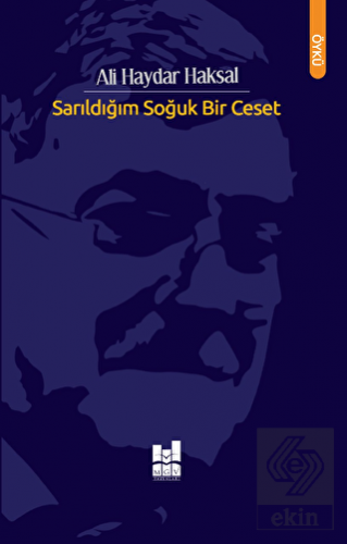 Sarıldığım Soğuk Bir Ceset