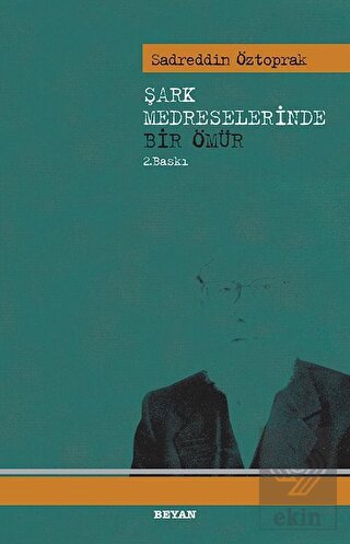 Şark Medreselerinde Bir Ömür