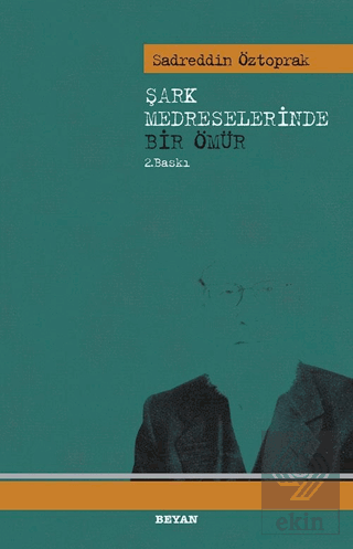 Şark Medreselerinde Bir Ömür