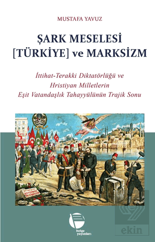 Şark Meselesi [Türkiye] ve Marksizm