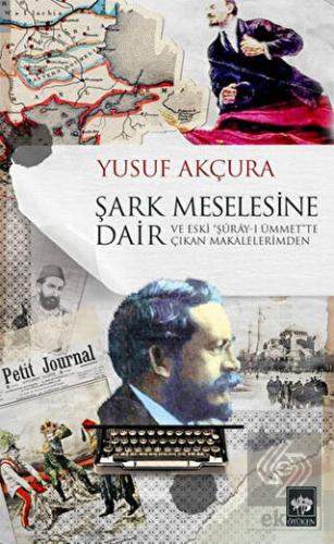 Şark Meselesine Dair
