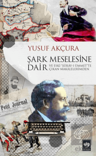Şark Meselesine Dair