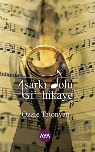 Şarkı Dolu Bi' Hikaye