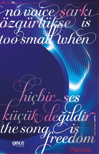 Şarkı Özgürlükse Hiçbir Ses Küçük Değildir