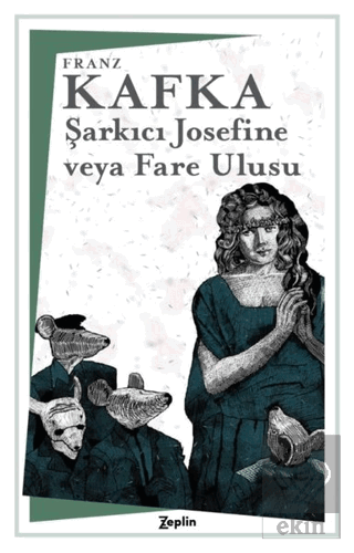 Şarkıcı Josefine veya Fare Ulusu