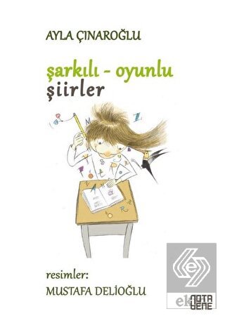 Şarkılı Oyunlu Şiirler (Ciltli)