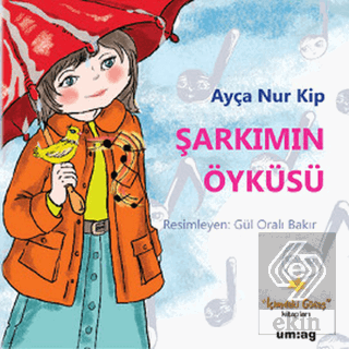 Şarkımın Öyküsü