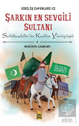 Şarkın En Sevgili Sultanı