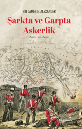 Şarkta ve Garpta Askerlik