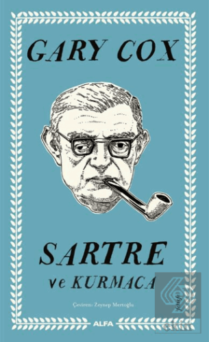 Sartre ve Kurmaca