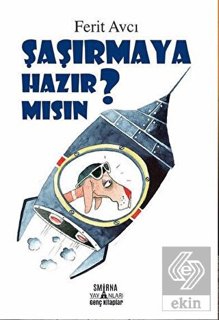 Şaşırmaya Hazır Mısın?