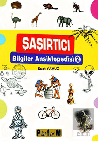 Şaşırtıcı Bilgiler Ansiklopedisi 2