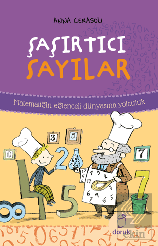 Şaşırtıcı Sayılar - Matematiğin Eğlenceli Dünyasın