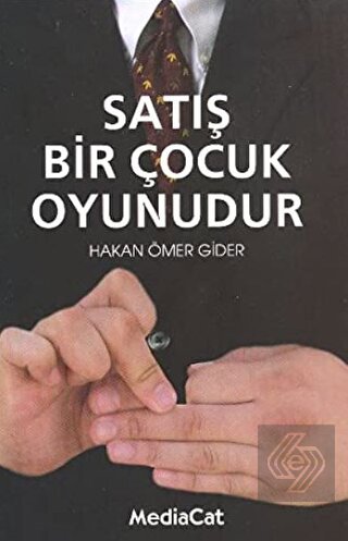 Satış Bir Çocuk Oyunudur