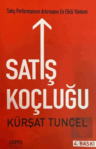 Satış Performansını Artırmanın En Etkili Yöntemi;