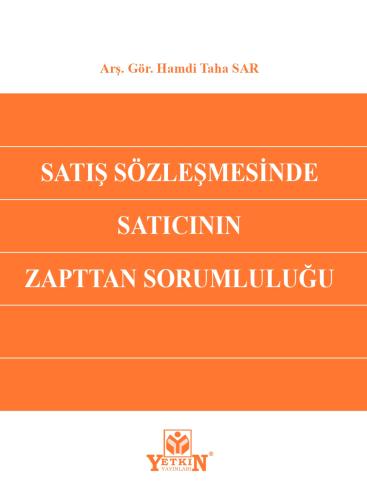 Satış Sözleşmesinde Satıcının Zapttan Sorumluluğu