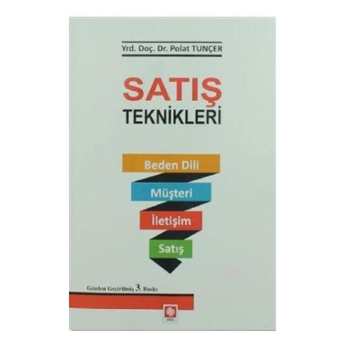 Satış Teknikleri Polat Tunçer 3.Baskı