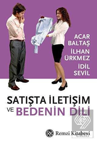 Satışta İletişim ve Bedenin Dili