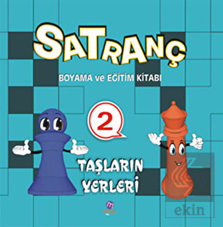 Satranç Boyama Kitabı 2 - Taşların Yerleri