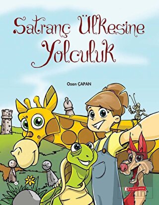 Satranç Ülkesine Yolculuk
