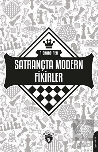 Satrançta Modern Fikirler
