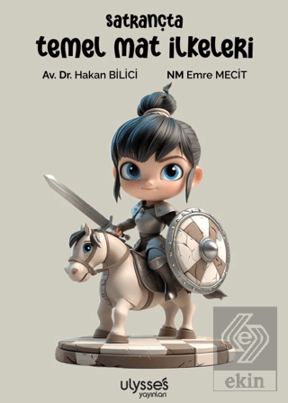 Satrançta Temel Mat İlkeleri