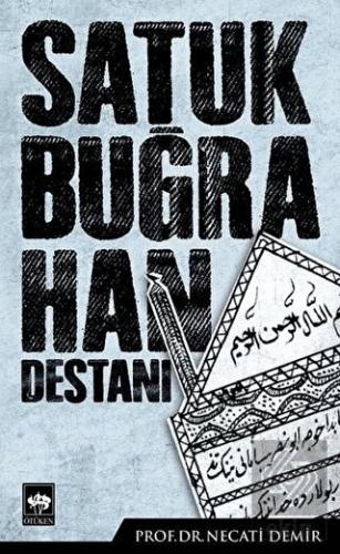 Satuk Buğra Han Destanı